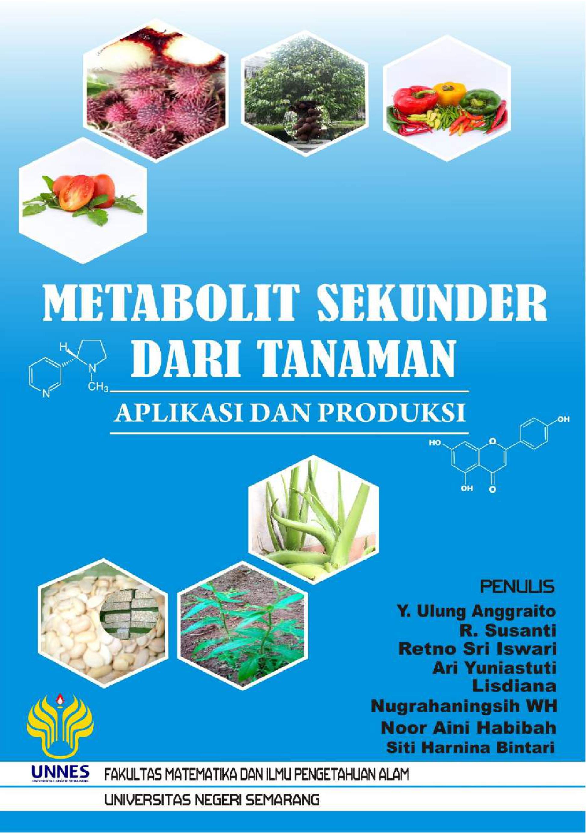 METABOLIT SEKUNDER DARI TANAMAN: APLIKASI DAN PRODUKSI
